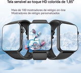 Smartwatch 1,85" Resistente à Água IP68, Modos Esportivos, Recebimento de Notificações para iOS e Android